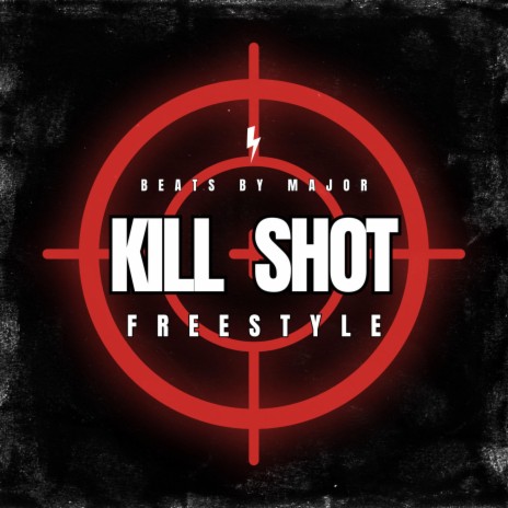 Kill Shot Freestyle | Boomplay Music