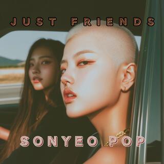 Just Friends lyrics | Boomplay Music