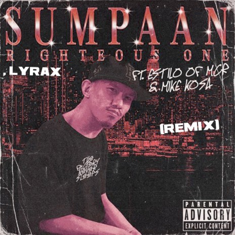 Sumpaan (Remix) ft. Righteous One, Mike Kosa & Estilo of MCR | Boomplay Music