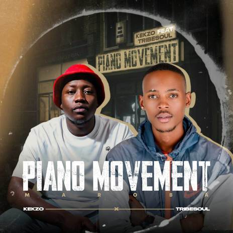 Piano Movement ft. Tribesoul | Boomplay Music