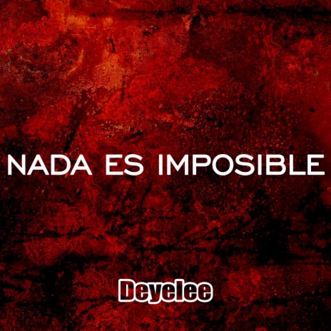 Nada es Imposible