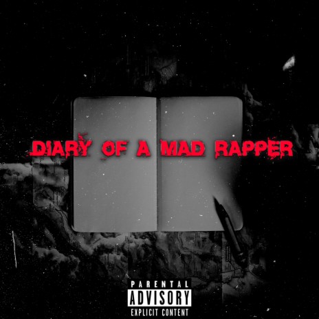 Diary Of A Mad Rapper ft. Walt From.The.Future | Boomplay Music