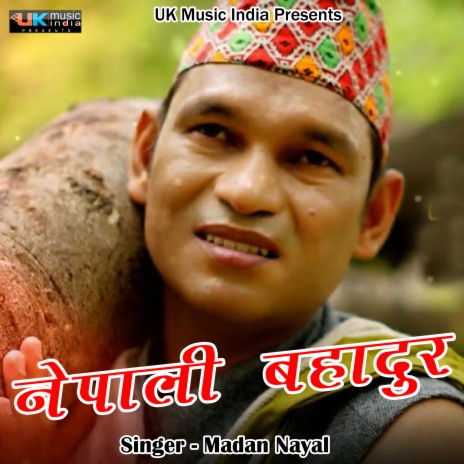 Nepali Bahadur (Pahadi) | Boomplay Music