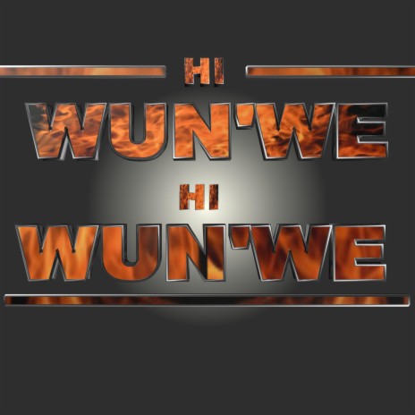 Hi Wun'we Hi Wun'we Remastered | Boomplay Music