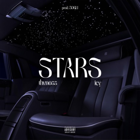 STARS ft. ICY | Boomplay Music