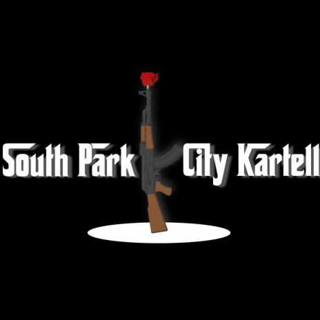 South Park City Kartell | Boomplay Music