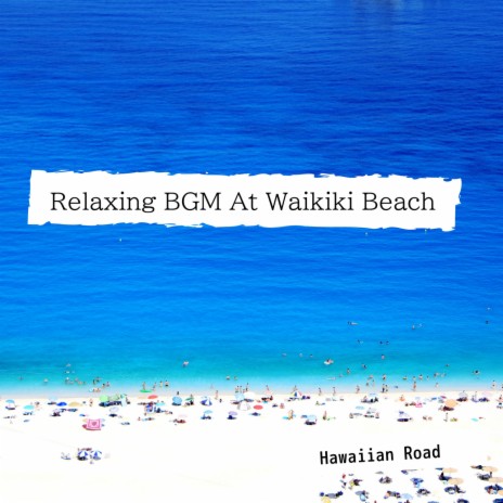 Sunrise on the Waikiki Beach | Boomplay Music