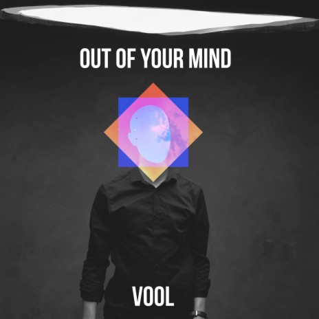 Out Of Your Mind
