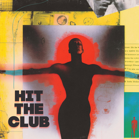 Hit The Club ft. Summer Of Haze | Boomplay Music