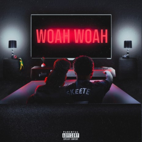 Woah Woah | Boomplay Music