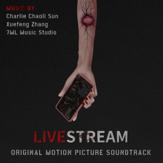 Livestream (Original Motion Picture Soundtrack)