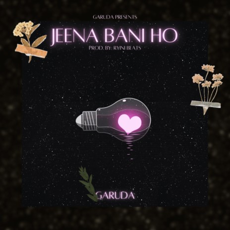 JEENA BANI HO | Boomplay Music