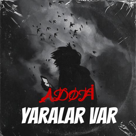 Yaralar Var | Boomplay Music