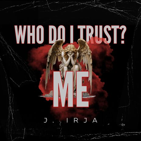 Who Do I Trust? Me | Boomplay Music