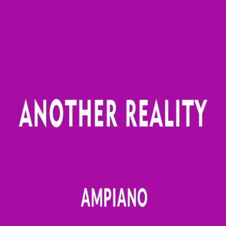 Another Reality | Boomplay Music