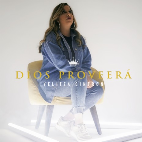 Dios Proveerá | Boomplay Music