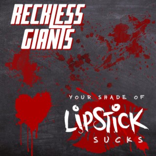 Your Shade Of Lipstick Sucks