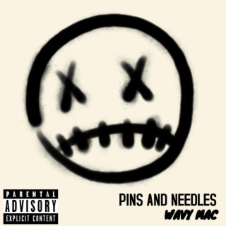 PINS AND NEEDLES