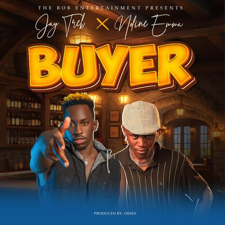 Buyer ft. Ndine Emma | Boomplay Music