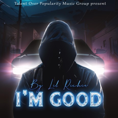 Im Good | Boomplay Music