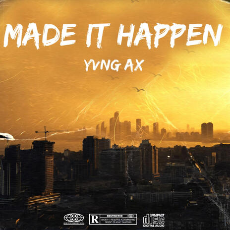 Made It Happen | Boomplay Music