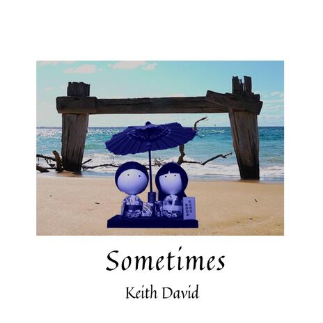 Sometimes | Boomplay Music