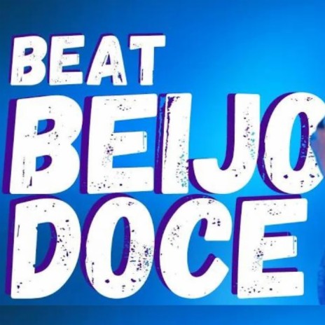 BEAT BEIJO DOCE (AGRO-FUNK) ft. Aizalan & DJ NICKITO | Boomplay Music
