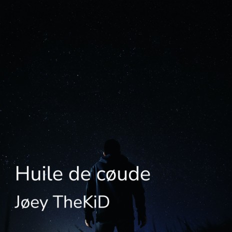 Huile de cøude | Boomplay Music