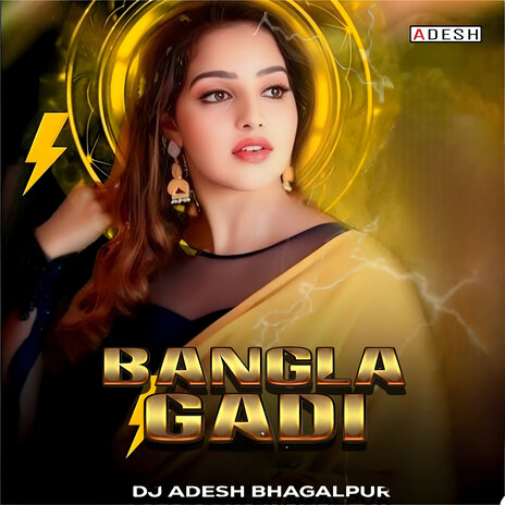 Bangla Gadi | Boomplay Music