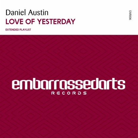 Love of Yesterday (Radio Edit) | Boomplay Music