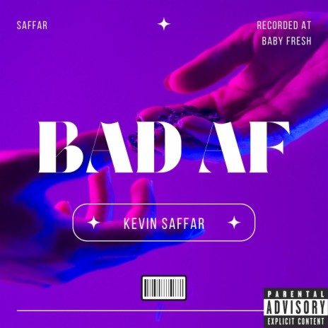 Bad AF | Boomplay Music