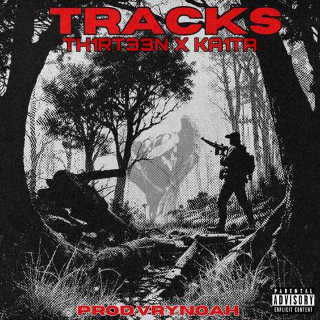 TRACKS ft. KA1TA | Boomplay Music