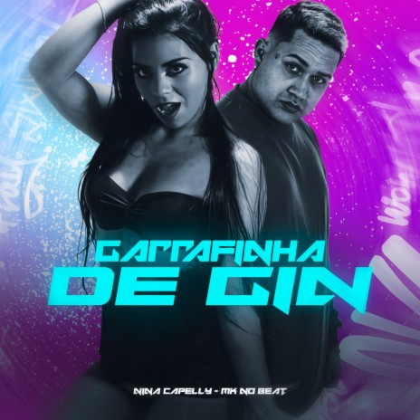 Garrafinha de Gin ft. MK no Beat | Boomplay Music