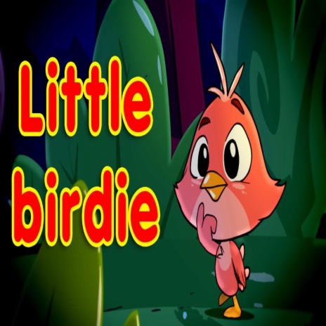 Little Birdie | Boomplay Music