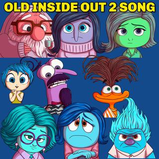 Old Inside Out 2 Song