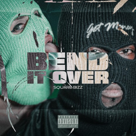 BEND IT OVER | Boomplay Music