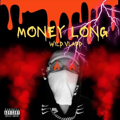 Money Long | Boomplay Music