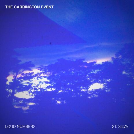 The Carrington Event (St. Silva version) ft. St. Silva | Boomplay Music