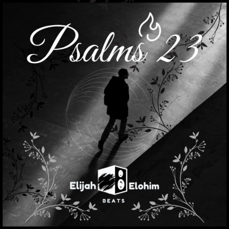 Psalms 23 | Boomplay Music