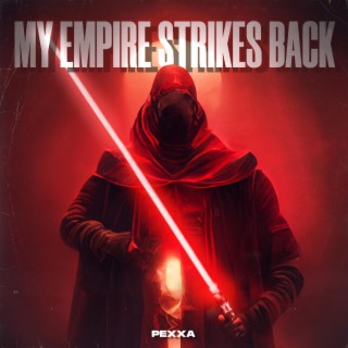 My Empire Strikes Back