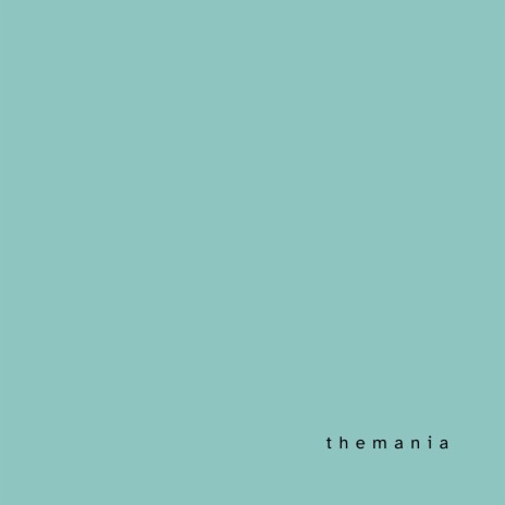 Themania | Boomplay Music