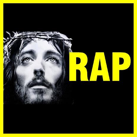 Rap de Jesús | Aprende sus Lecciones en un Rap | Boomplay Music