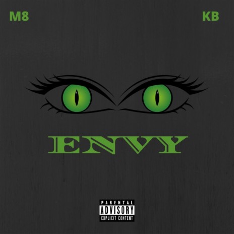 Envy ft. M8 | Boomplay Music