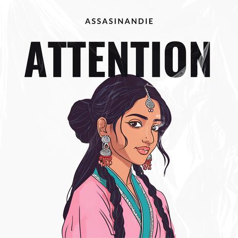 Attention | Boomplay Music