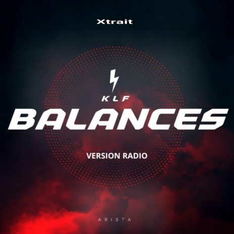 Balances xtrait (Radio Edit) | Boomplay Music