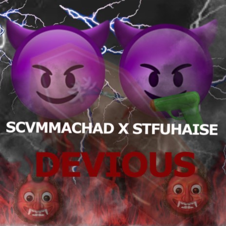 Devious ft. Fwithaise