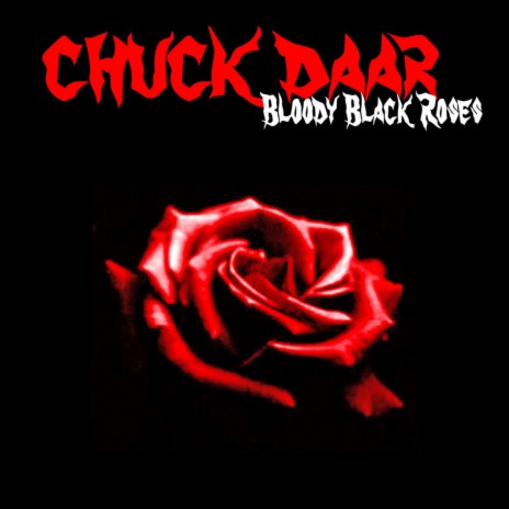 A Myriad Of Bloody Black Roses (Uppity)