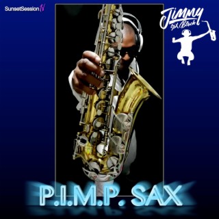 P.i.m.p. Hiphop Sax