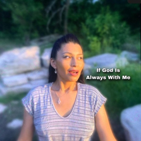 If God Is Always With Me (English Version) | Boomplay Music