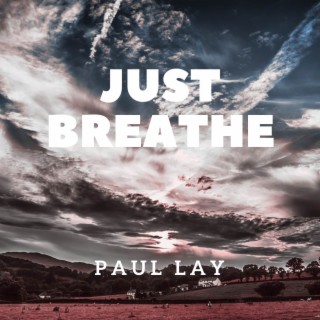 Just Breathe